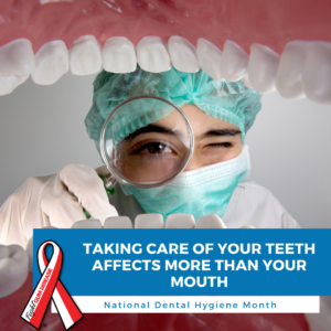 Dental Hygiene Tip - your oral health affects your whole body health